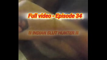 Indian Slut Hunter – Episode 52: Desi Sharma’s Cultured Daughter Becomes Thirsty For Cock – Part 8 – Aug 13, 2025